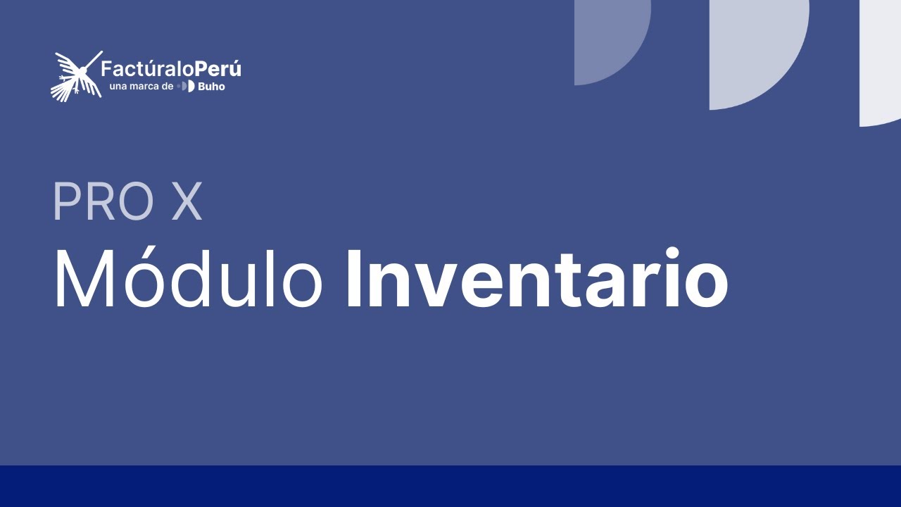 PRO X: Conoce todo sobre nuestro módulo Inventario - YouTube