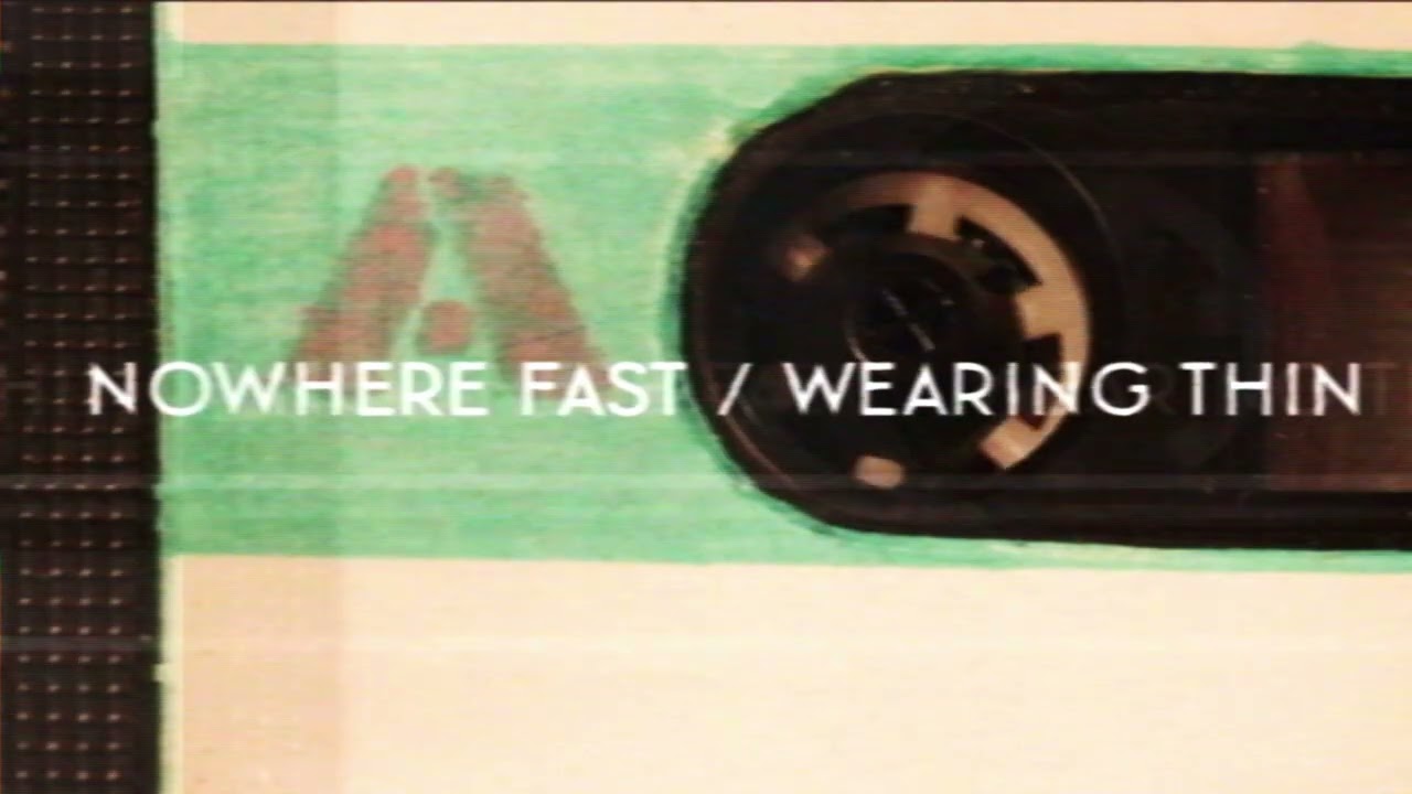 Watch Nowhere Fast - Wearing Thin (Official Visualizer) on YouTube Watch Nowhere Fast - Wearing Thin (Official Visualizer) on YouTube