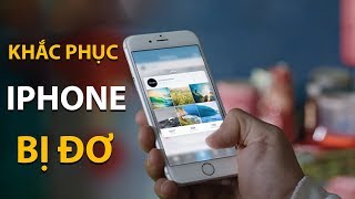 Top 11 cách làm iphone bị đơ hay nhất năm 2022