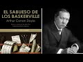 Un Libro una hora 6: El sabueso de los Baskerville | Arthur Conan Doyle