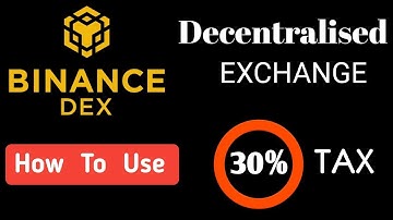 Binance DEX Decentralised Exchange || How To Use in Hindi