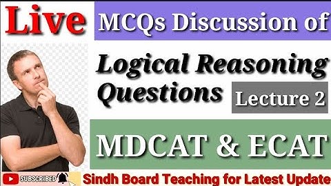 Live MCQs Discussion "Logical Reasoning Questions" Lecture 2 MDCAT & ECAT