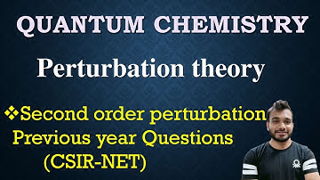 Second order perturbation theory| csir net previous year questions| Quantum chemistry