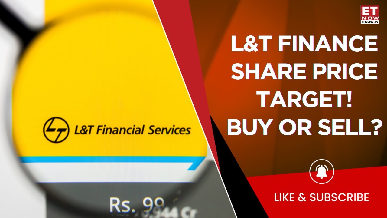 L&T Finance Share Price Soared 34% In 3 Months! Will Bullish Trend  Continue? | Expert Outlook