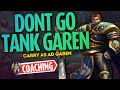 Why you NEVER go tank Garen.. This build is perfect for SoloQ - Challenger LoL Coaching