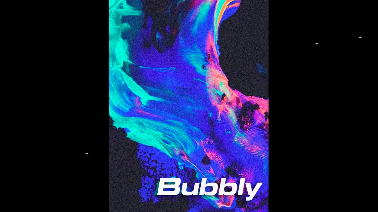 "Bubbly" ["NEXT WEEK!" INSTRUMENTAL]