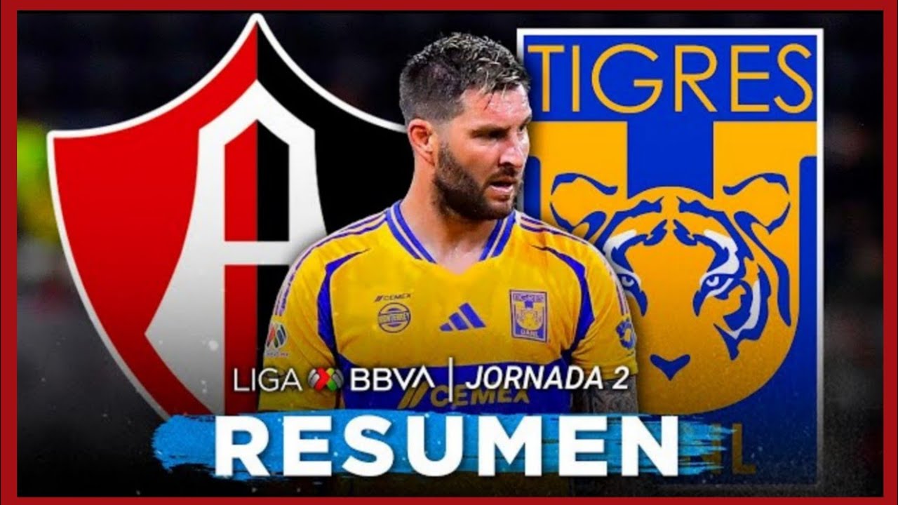 Atlas vs Tigres | Jornada 2 | Apertura 2024 | Liga MX | RESUMEN Y GOLES ...