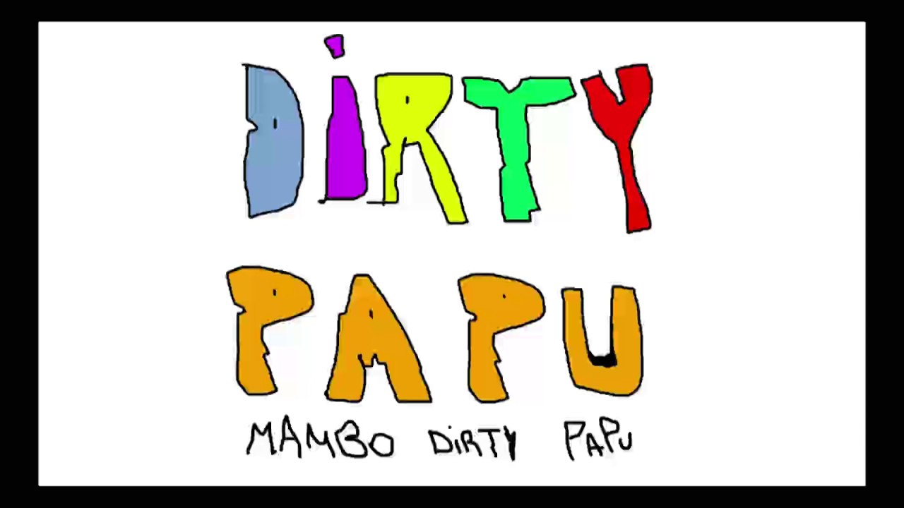 Dirty Papu 🐊 Mambo Dirty papu (prod: @elpiti.g)