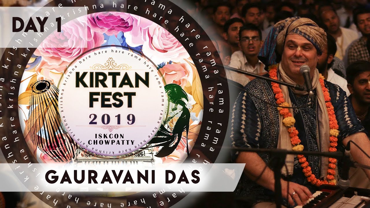 Kirtan Fest 2019 | Day 1 Kirtan | Gauravani Das | ISKCON Chowpatty