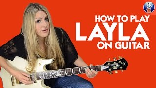 Video thumbnail of "How to Play Layla On Guitar - Eric Clapton's Layla Intro Guitar Lesson"