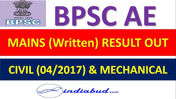 BPSC AE MAINS WRITTEN RESULT OUT l CIVIL 04/2017 & MECHANICAL 03/2017