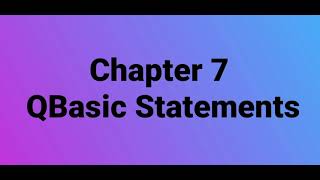 Class -6 Ch-7 QBasic Statements (Part-2)