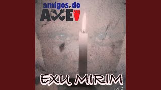 Exu Mirim Ja Vai Embora (Ao Vivo) Exu Mirim Ja Vai Embora (Ao Vivo)