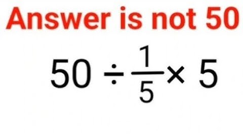 50÷1/5×5 Answer is not 50. Literally 99% failed this Ukraine series test! Can you? #ukraine