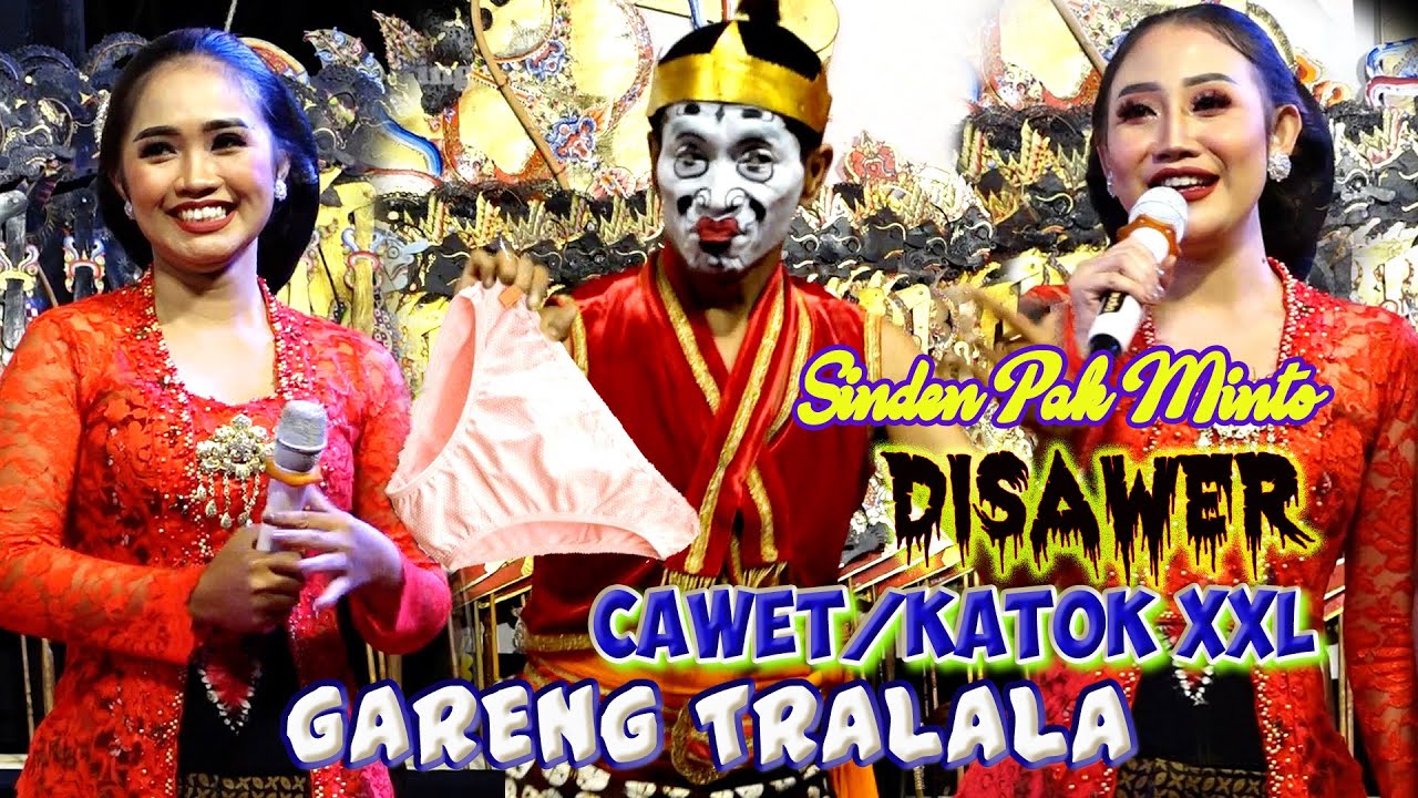 TERBARU GARENG TRALALA BARENG KI MINTO DARSONO SESI LIMBUKAN DISAWER CAWET/KATOK