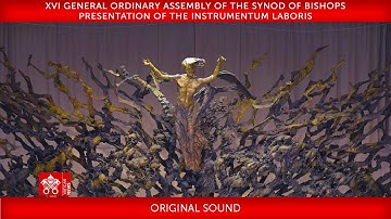 XVI General Ordinary Assembly Synod of Bishops - Presentation Instrumentum Laboris, 9 October 2023