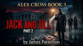 Jack And Jill part2 by James Patterson Thriller Full book