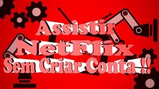 Como Ter NETFLIX DE GRAÇA PRA SEMPRE método 100% FUNCIONAL screenshot 4