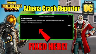 Athena Crash Reporter Fortnite OG Chapter 1 Season 7 Fix | Athena Crash Reporter Fortnite OG Fix Athena Crash Reporter Fortnite OG Chapter 1 Season 7 Fix | Athena Crash Reporter Fortnite OG Fix