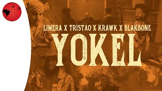YOKEL - Limera ft. Tristão, Krawk (Prod. Blakbone)