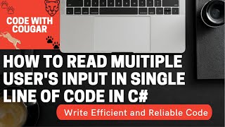 Take multiple user's inputs in single line of code in C# | C# Tutorials