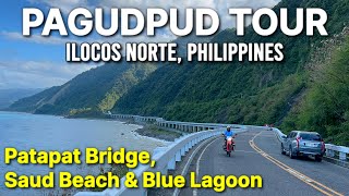PAGUDPUD TOUR 2024 - Ilocos Norte, Philippines | Saud Beach, Patapat Bridge & Blue Lagoon Beach