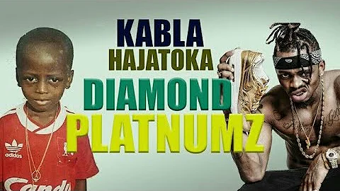 KABLA HAJATOKA:DIAMOND PLATNUMZ | EPISODE 1