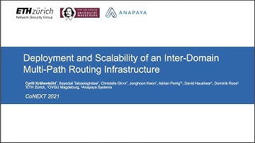 CoNEXT21: Deployment and Scalability of an Inter-Domain Multi-Path Routing Infrastructure.