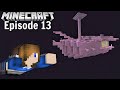 Let&#39;s Play Minecraft- TIME TO FLY… - EP 13