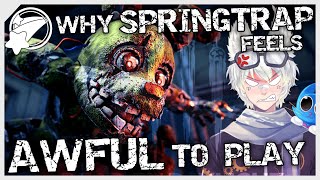 Why Springtrap Feels AWFUL to Play - Dead By Daylight
