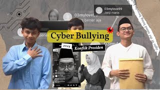 CYBER BULLYING - Short Movie | Konflik Sosial Presiden Indonesia 2024