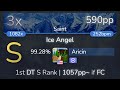 Aricin | Yooh - Ice Angel [Saint] +DT 99.28% {590pp 3xSB} - osu!