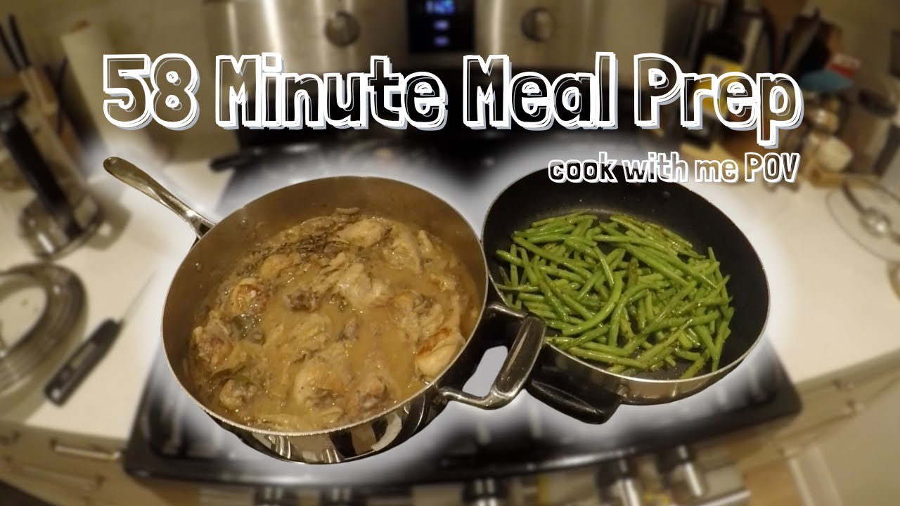 58 Minute Real Time Meal Prep POV | Quiet Cooking | Chicken Fricassée