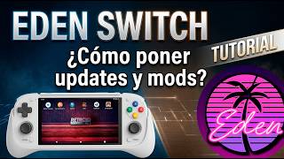 ¡INSTALA UPDATES y MODS en Eden Switch 😱 FÁCIL y RÁPIDO! ✅