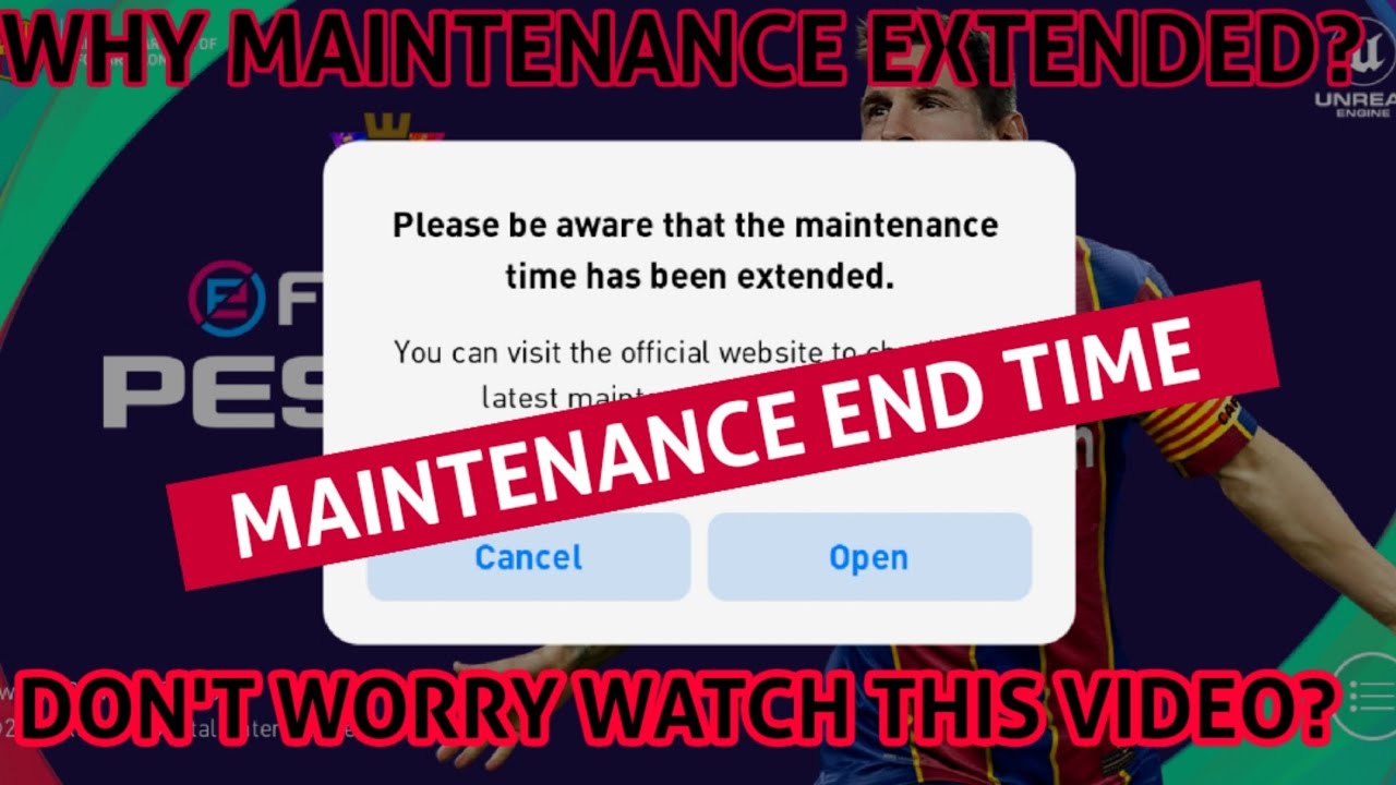 WHEN MAINTENANCE WILL END | PES 2021 MOBILE | AGAIN MAINTENANCE 😢😫