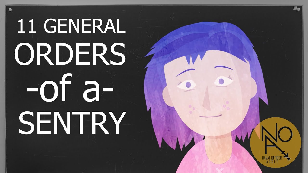 Eleven General Orders of a Sentry