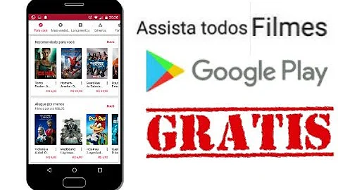 Como assistir filmes Google Play de graça?