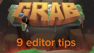 9 editor tips for grab vr
