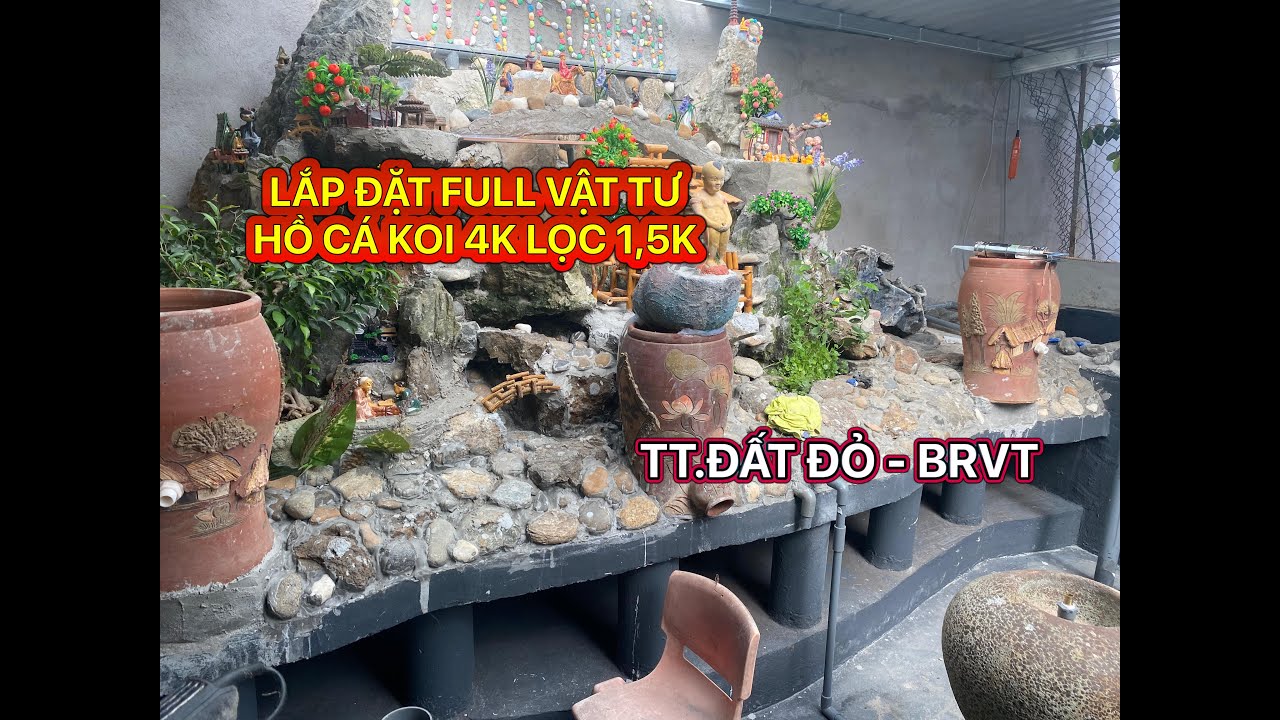 LẮP ĐẶT VẬT TƯ CHO HỒ CÁ KOI 4K LỌC 1,5K - TT.ĐẤT ĐỎ - BRVT