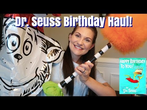 dr.-seuss-birthday-haul-|-dr.-seuss-birthday-theme-ideas