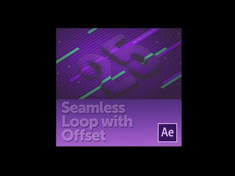 Seemless loop with the Effect Offset