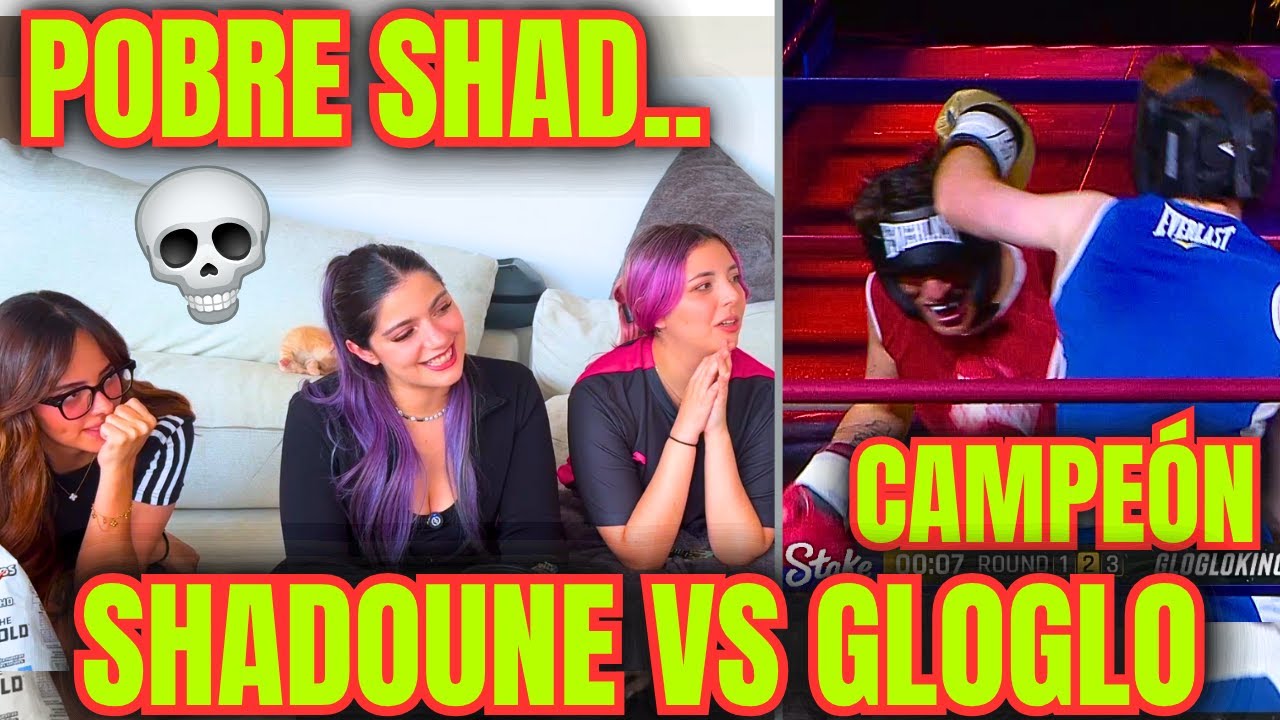 JULY CHERRY Y VICKY REACCIONAN A GLOGLO VS SHADOUNE EN LA NOCHE DORADA🥊✨COMPLETO
