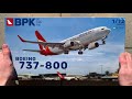 BPK Boeing 737-800 1/72 unboxing