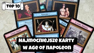 🇵🇱 (1323) Top 10 - Najmocniejsze karty w Age of Napoleon (PL) screenshot 1