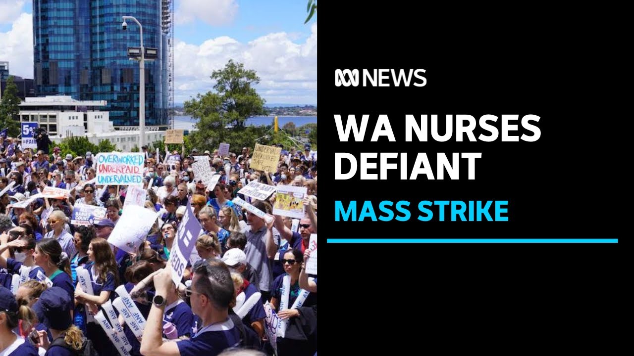 Defiant nurses walk off the job amid escalating pay dispute with WA government | ABC News