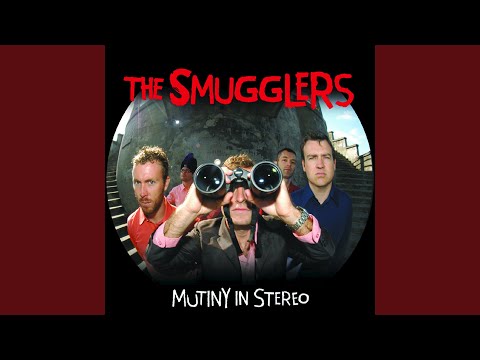The Smugglers — Love at First Fight