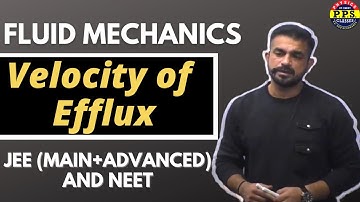 Velocity of Efflux || Fluid Mechanics || IIT-JEE | NEET | PHYSICS||PPS Sir (EX-HOD Resonance)