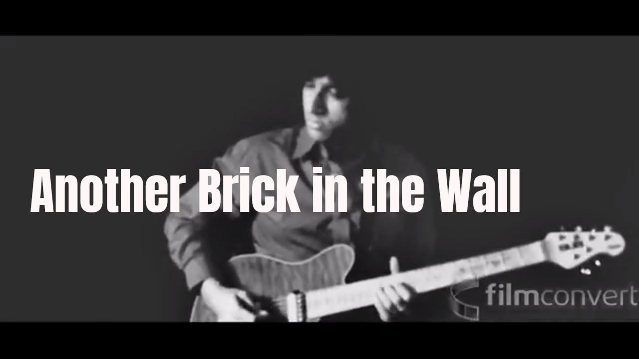Another Brick in the wall solo cover Pink Floyd YouTube