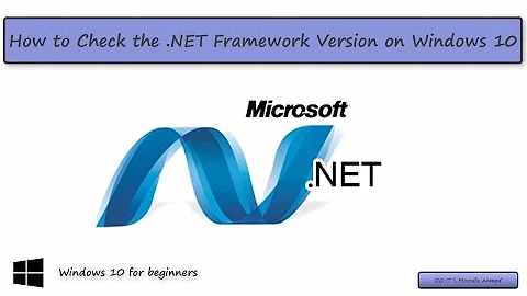 How to Check .NET Framework Version Installed  on Windows 10