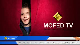 MOFED TV Motosikletleri Fark Edin Derneği